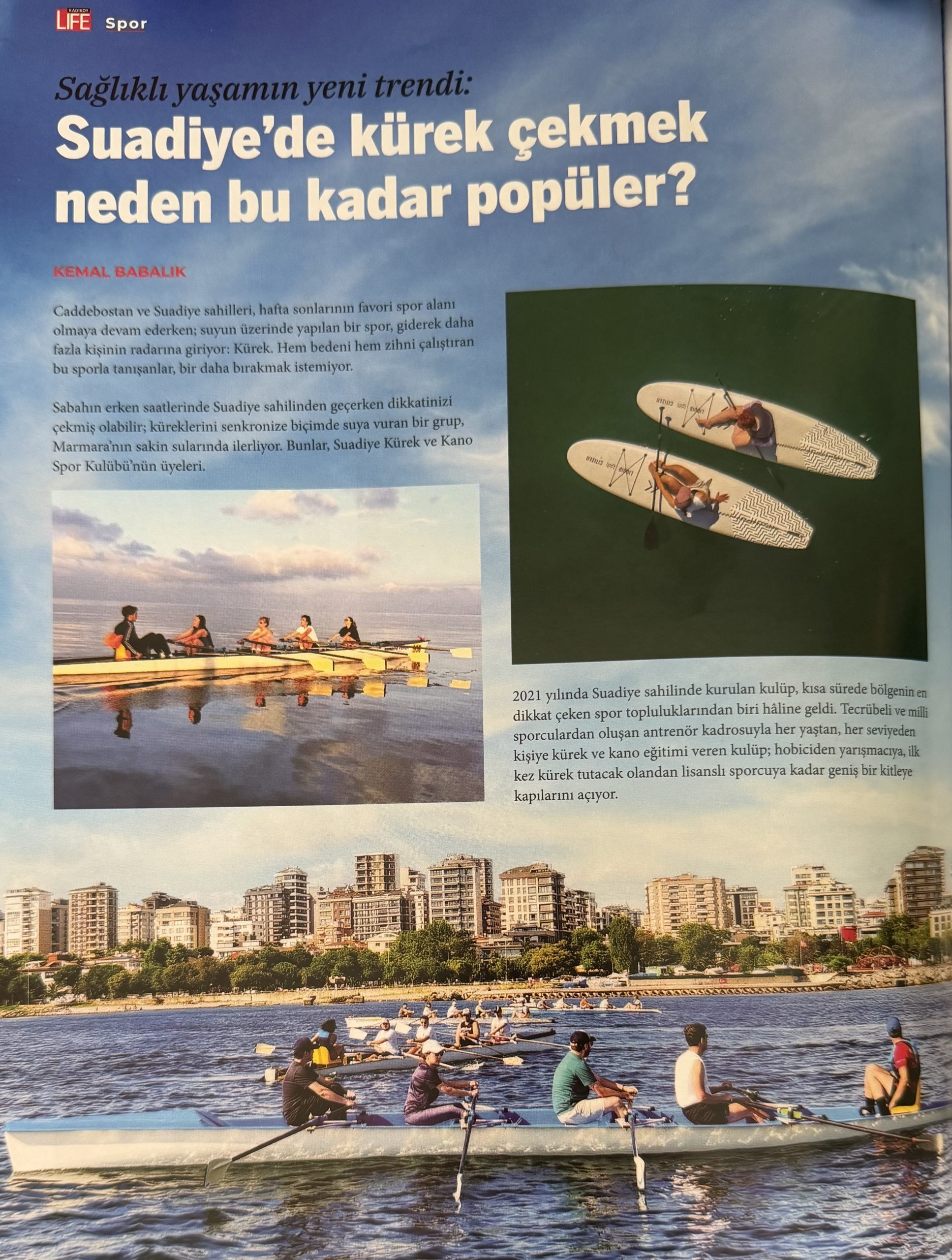 Kadıköy Life Dergisi Suadiye Kürek haberi